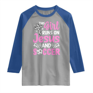 This Girl Runs On Jesus And Soccer Raglan Shirt Christian Soccer Mom TS12 Sport Gray Royal Print Your Wear
