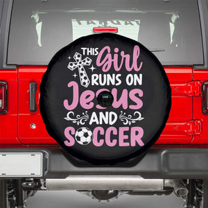 This Girl Runs On Jesus And Soccer Spare Tire Cover Christian Soccer Mom TS12 Black Print Your Wear
