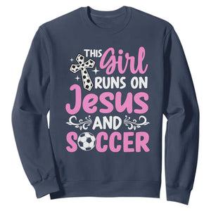 This Girl Runs On Jesus And Soccer Sweatshirt Christian Soccer Mom TS12 Navy Print Your Wear