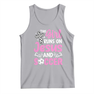 This Girl Runs On Jesus And Soccer Tank Top Christian Soccer Mom TS12 Athletic Heather Print Your Wear