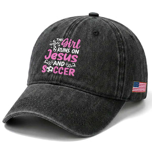 This Girl Runs On Jesus And Soccer Washed Cotton Baseball Cap Christian Soccer Mom TS12 Print Your Wear