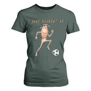 Just Kickin It T Shirt For Women Funny Marcus The Worm Soccer Meme TS12 Dark Forest Green Print Your Wear