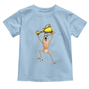 Funny Marcus The Worm Soccer Champion Toddler T Shirt Soccer Lover TS12 Light Blue Print Your Wear