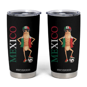 Mexico Soccer Fan Marcus The Worm Tumbler Cup Country Football Gift TS12 Black Print Your Wear