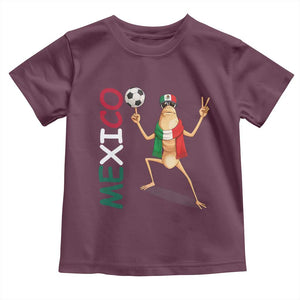 Viva Mexico Marcus The Worm Soccer Toddler T Shirt Mexican Pride Football Fan TS12 Maroon Print Your Wear