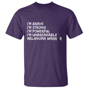 I Am Brave Strong Powerful Unbreakable T Shirt Melanoma Warrior Support TS12 Purple Print Your Wear