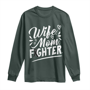 Wife Mom Melanoma Fighter Long Sleeve Shirt Family Support Strong And Fearless TS12 Dark Forest Green Print Your Wear