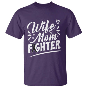 Wife Mom Melanoma Fighter T Shirt Family Support Strong And Fearless TS12 Purple Print Your Wear