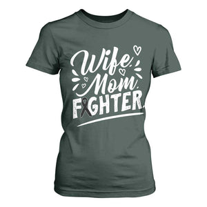 Wife Mom Melanoma Fighter T Shirt For Women Family Support Strong And Fearless TS12 Dark Forest Green Print Your Wear