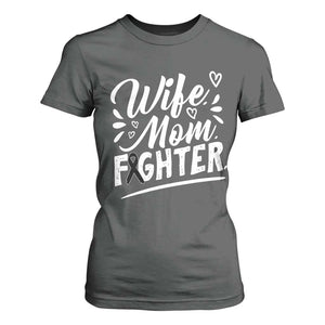 Wife Mom Melanoma Fighter T Shirt For Women Family Support Strong And Fearless TS12 Dark Heather Print Your Wear