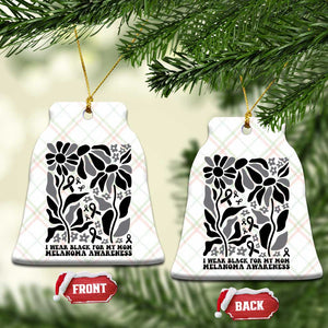 I Wear Black For My Mom Ceramic Ornament Melanoma Support Squad TS12 Print Your Wear