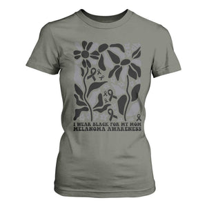 I Wear Black For My Mom T Shirt For Women Melanoma Support Squad TS12 Military Green Print Your Wear