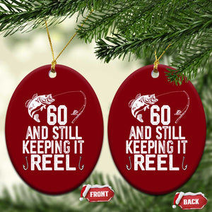 Personalized 60th Birthday Fishing Ceramic Ornament Custom Number Bday Still Keeping It Reel TS12 Print Your Wear
