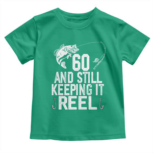 Personalized 60th Birthday Fishing Toddler T Shirt Custom Number Bday Still Keeping It Reel TS12 Irish Green Print Your Wear