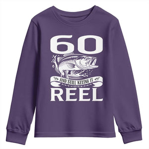 Still Keeping It Reel At 60 Youth Sweatshirt Fisherman Birthday Gift TS12 Purple Print Your Wear