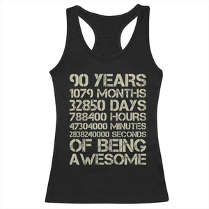 90 Years Of Being Awesome Racerback Tank Top 90th Birthday Gift Idea TS12 Black Print Your Wear