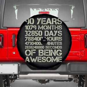 90 Years Of Being Awesome Spare Tire Cover 90th Birthday Gift Idea TS12 Black Print Your Wear