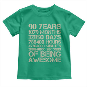 90 Years Of Being Awesome Toddler T Shirt 90th Birthday Gift Idea TS12 Irish Green Print Your Wear