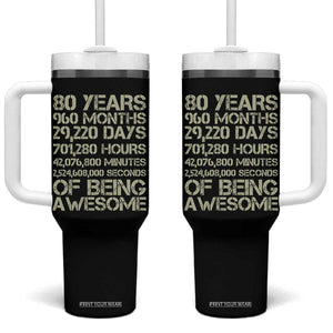 Vintage 80th Birthday Gift Tumbler With Handle 80 Years Of Being Awesome TS12 One Size: 40 oz Black Print Your Wear