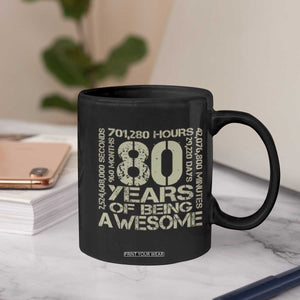 80th Milestone Birthday Coffee Mug 80 Years Of Being Awesome TS12 Print Your Wear