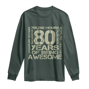 80th Milestone Birthday Long Sleeve Shirt 80 Years Of Being Awesome TS12 Dark Forest Green Print Your Wear