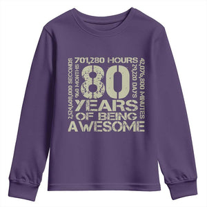 80th Milestone Birthday Youth Sweatshirt 80 Years Of Being Awesome TS12 Purple Print Your Wear