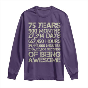 Vintage 75th Milestone Birthday Long Sleeve Shirt 75 Years Of Being Awesome TS12 Purple Print Your Wear