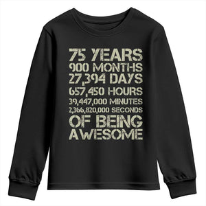Vintage 75th Milestone Birthday Youth Sweatshirt 75 Years Of Being Awesome TS12 Black Print Your Wear