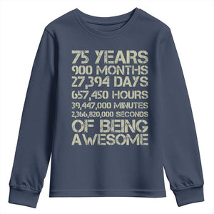 Vintage 75th Milestone Birthday Youth Sweatshirt 75 Years Of Being Awesome TS12 Navy Print Your Wear