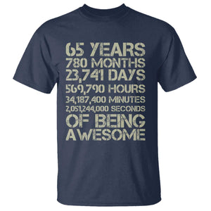 65th Milestone Birthday Gift T Shirt 65 Years Of Being Awesome TS12 Navy Print Your Wear