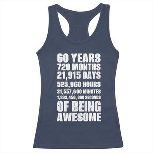 Cheers To 60 Years Birthday Racerback Tank Top Sixty Years Of Awesome TS12 Navy Print Your Wear