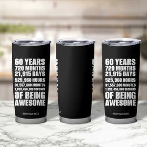 Cheers To 60 Years Birthday Tumbler Cup Sixty Years Of Awesome TS12 Print Your Wear