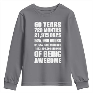 Cheers To 60 Years Birthday Youth Sweatshirt Sixty Years Of Awesome TS12 Charcoal Print Your Wear