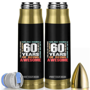 Retro 60 Years Of Being Awesome Bullet Tumbler 60th Birthday Gift Idea TS12 Black Print Your Wear