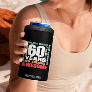 Retro 60 Years Of Being Awesome 4 in 1 Can Cooler Tumbler 60th Birthday Gift Idea TS12 Print Your Wear