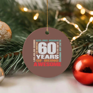 Retro 60 Years Of Being Awesome Ceramic Ornament 60th Birthday Gift Idea TS12 1pc Mocha Print Your Wear