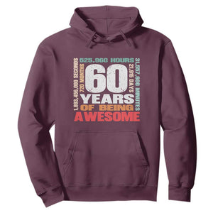 Retro 60 Years Of Being Awesome Hoodie 60th Birthday Gift Idea TS12 Maroon Print Your Wear