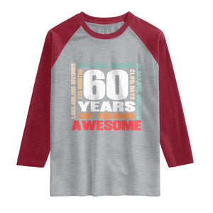 Retro 60 Years Of Being Awesome Raglan Shirt 60th Birthday Gift Idea TS12 Heather Gray Heather Red Print Your Wear