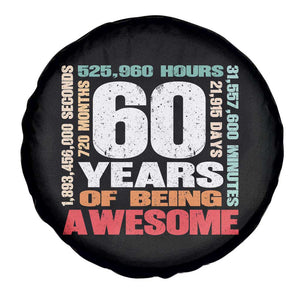 Retro 60 Years Of Being Awesome Spare Tire Cover 60th Birthday Gift Idea TS12 Print Your Wear