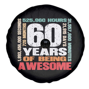 Retro 60 Years Of Being Awesome Spare Tire Cover 60th Birthday Gift Idea TS12 Print Your Wear
