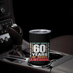 Retro 60 Years Of Being Awesome Tumbler Cup 60th Birthday Gift Idea TS12 Print Your Wear