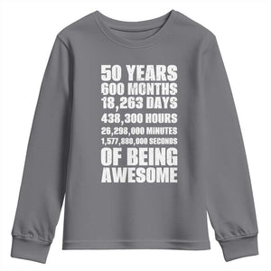 50 Years Of Being Awesome Youth Sweatshirt 50th Birthday Gift Idea TS12 Charcoal Print Your Wear