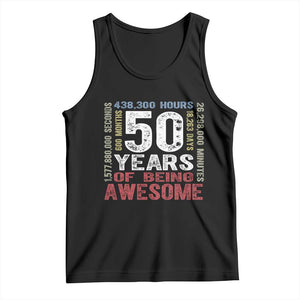 Vintage 50 Years Of Being Awesome Tank Top 50th Birthday Legend Gift Idea TS12 Black Print Your Wear