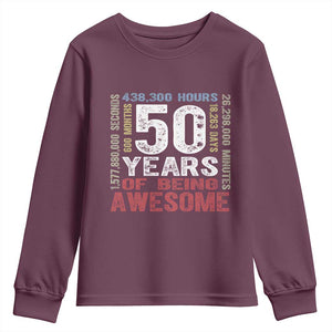 Vintage 50 Years Of Being Awesome Youth Sweatshirt 50th Birthday Legend Gift Idea TS12 Maroon Print Your Wear