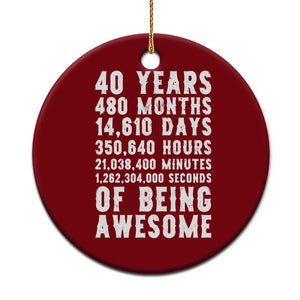 40 Years of Being Awesome Ceramic Ornament Vintage 1986 Fortieth Birthday Graphic TS12 1pc Red Print Your Wear