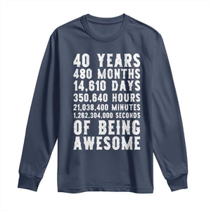 40 Years of Being Awesome Long Sleeve Shirt Vintage 1986 Fortieth Birthday Graphic TS12 Navy Print Your Wear