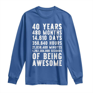 40 Years of Being Awesome Long Sleeve Shirt Vintage 1986 Fortieth Birthday Graphic TS12 Royal Blue Print Your Wear