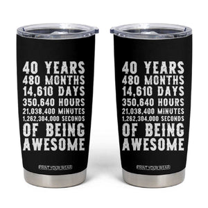 40 Years of Being Awesome Tumbler Cup Vintage 1986 Fortieth Birthday Graphic TS12 Black Print Your Wear