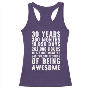 Funny 30th Birthday Racerback Tank Top Thirty Years Of Being Awesome TS12 Purple Print Your Wear