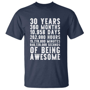 Funny 30th Birthday T Shirt Thirty Years Of Being Awesome TS12 Navy Print Your Wear